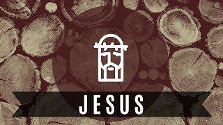 Bible Basics: Jesus