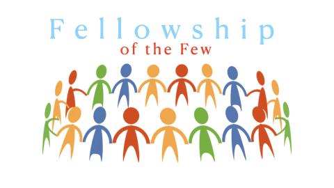 The Fellowship of the Few